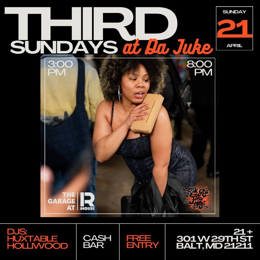THIRD SUNDAYS @ DA JUKE