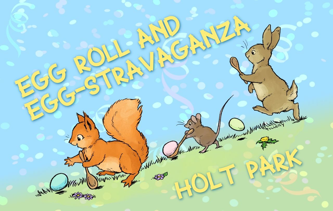 Holt Park’s Egg Roll & Egg-Stravaganza!