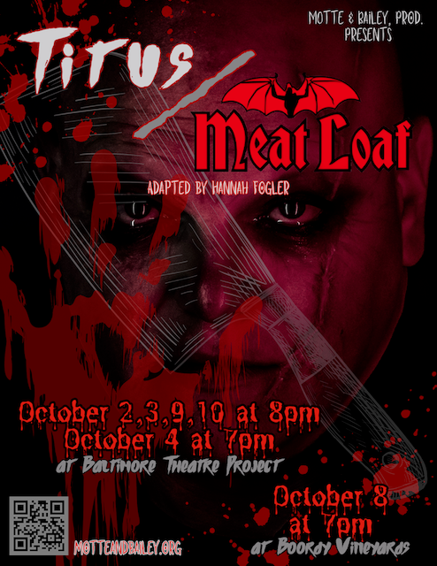 Titus / Meat Loaf @ Baltimore Theatre Project