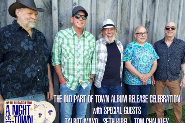 The Old Part of Town Album Release